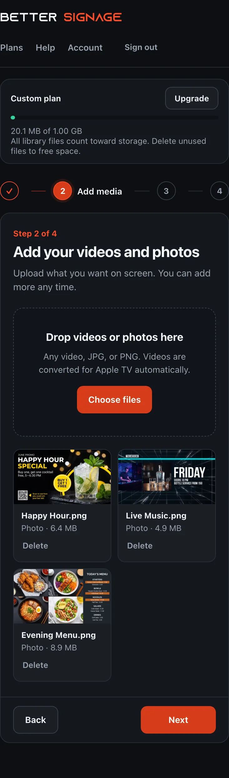 Better Signage customer Add media step with three sample images and a 1 GB storage allowance.